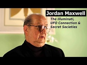 Jordan Maxwell - The Illuminati, UFO Connection and Secret Societies