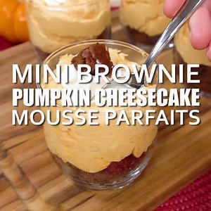 174K views · 12 shares | MINI BROWNIE PUMPKIN CHEESECAKE MOUSSE PARFAITS are little desserts that make a big impression! Use your favorite storebought or homemade brownies. FULL RECIPE HERE: https://cupcakesandkalechips.com/pumpkin-cheesecake-mousse-parfaits/ | Dinner at the Zoo | Facebook
