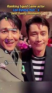 Top Squid Game Actor Lee Byung-hun’s funniest moments 😂 #squidgame #leebyunghun #topmoments