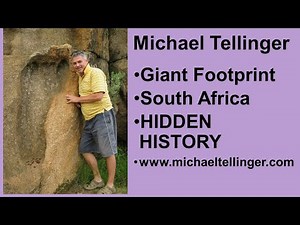 Giant Footprint - South Africa - Ancient gold mines - HIDDEN ORIGINS - Michael Tellinger