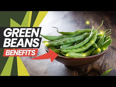Green Beans: Why This Vegetable Beats Most Superfoods