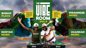 The Vibe Room Vol.5 - The East African Journey - DJ Set by Simple Simon & Fully Focus - Part 1