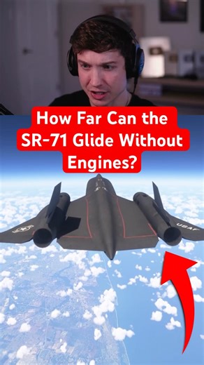 How Far Can the SR-71 Glide Without Engines?