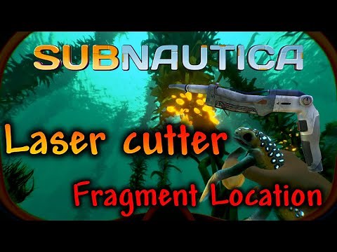 Where to find laser cutter fragments in SUBNAUTICA