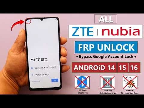 All ZTE Nubia FRP Bypass Android 14/15 Easy Method 2026 - Without Activity Launcher - Without Zshare
