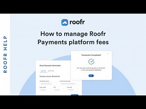 How to manage Roofr Payments platform fees