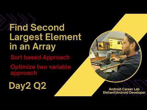 Second Largest Element Problem | Most Asked DSA Interview Question