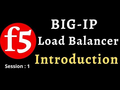 Lecture #1 || F5 Load Balancer Introduction in English || BIG-IP F5 LTM Training