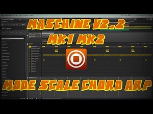 Maschine v2.2: Mode Scale Chord Arpeggiator