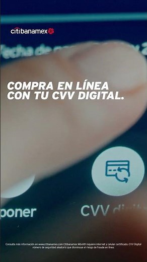Aprovecha y compra tus boletos en línea con tu CVV Digital, tap y lo tienes con Citibanamex Móvil®