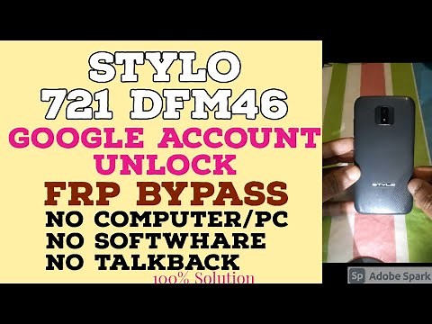 Stylo 721 DFM46 Google Account Bypass without PC.FRP bypass Stylo 721 DFM46