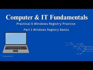 Practical 5: Windows Registry Practice | Part 1