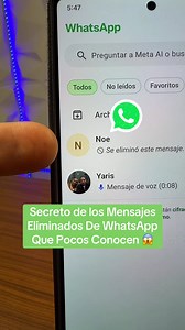 WhatsApp: Mensajes Eliminados Revelados
