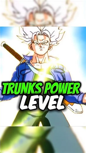 Trunks power level😨😱 #goku #dragonballsuper #animefix #shorts