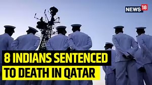 Eight retired Indian Navy personnel, detained by Qatari authorities for over a year on undisclosed espionage charges, have now been sentenced to death. Abhishek Jha reports #IndianNavy #Qatar #Espionage #Doha | News18 | Facebook