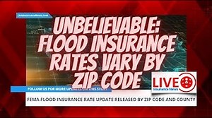 BREAKING NEWS: New Flood Insurance Rates By County & ZIP Code Revealed - Dont Miss Out!