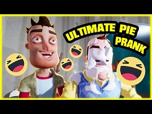 ULTIMATE PIE PRANK on my neighbor FUNNY - Hello Neighbor Mod