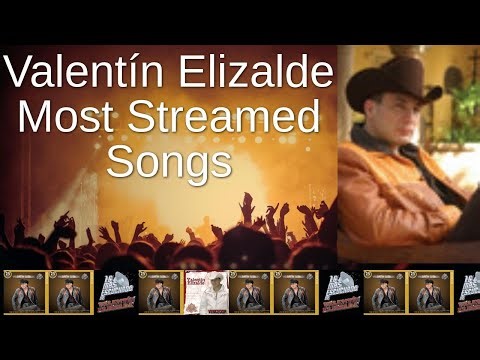 Most Streamed Valentín Elizalde Songs on Spotify