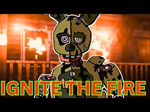 IGNITE THE FIRE FNaF Ignited Springtrap Song (Official Audio & Lyrics)