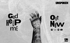 866 reactions · 219 shares | New music alert  "God Help Me" is out now and available everywhere you listen to music! | Unspoken | Facebook