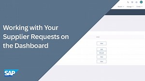 Working with Your Supplier Requests on the Dashboard in SAP Ariba