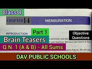 DAV class 8 maths chapter 14 Mensuration - Brain Teasers Q.N.1 (A & B) all sums