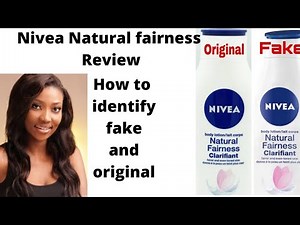 Nivea Natural fairness cream Review: How to identify the original and the fake.