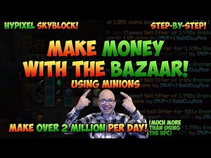 How to Make Money with the Bazaar using Minions - Hypixel Skyblock