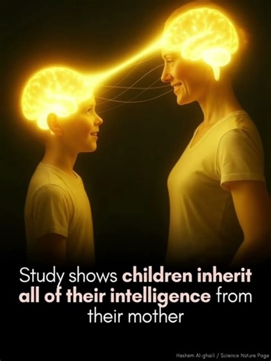 Children Inherit Intelligence ONLY From Their Mother? 🤯 Science Explains!