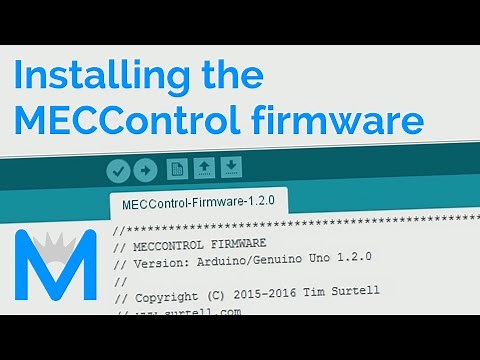 Installing the MECControl Firmware - MECControl Tutorial
