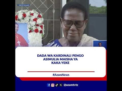 Cardinal Pengo's sister recounts her brother's life