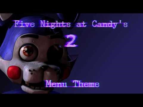 Five Nights at Candy's 2 OST - Menu Theme