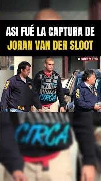 The Capture of Joran Van Der Sloot #TrueCrimePeru #JoranVanDerSloot