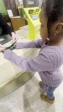 KAMDYN OPENING HER FIRST BANK ACCOUNT