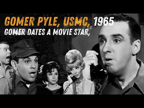 Jim Nabors, Full Episode, Gomer Dates a Movie Star, Gomer Pyle, USMC, 1965