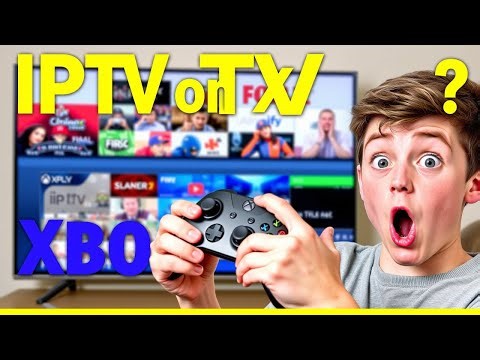 IPTV on Xbox One: Surprisingly Easy!