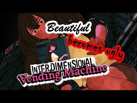 Interdimensional Vending Machine || Season 1 from Ugly to beautiful