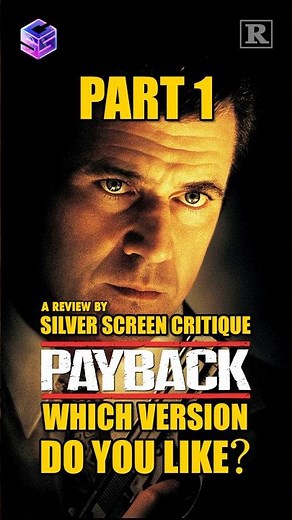 Silver Screen Critique Unveils the Mystery Behind Payback (1999) - Part 1
