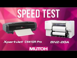 MUTOH XpertJet C641SR Pro Print & Cut Speed Test
