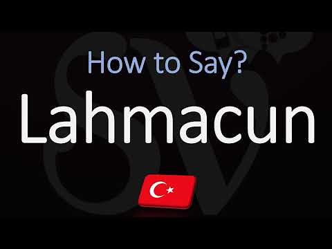 How to Pronounce Lahmacun? (CORRECTLY) Meaning & Pronunciation