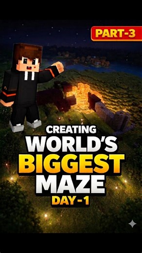 Creating world's biggest maze Part-3 Day -1 #minecraft #shorts