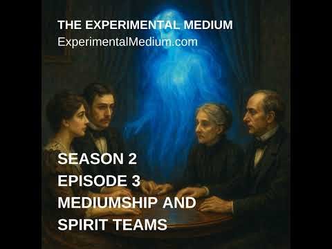 Mediumship And Spirit Teams