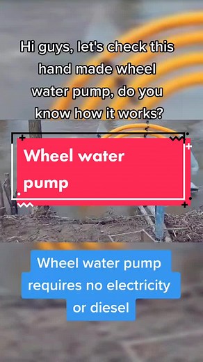 Handmade Wheel Water Pump: How It Works and Advantages