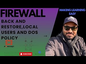 Fortinet Firewall Tutorial: How to Take Backup, Restore, Local Admin Limit & DoS Protection