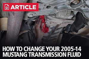 How To Change 2005-14 Mustang Transmission Fluid - LMR