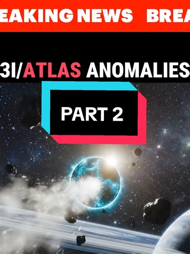 3I/ATLAS Anomalies Explained Part 2 #alien #fyppage #3iatlas #nasa #elon