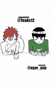 #rocklee just tryna live his best life. #anime #animation #naruto #Gaara | Teaks12