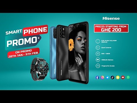 HISENSE 2022 SMARTPHONE PROMO