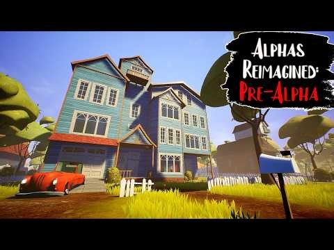 Alphas Reimagined: PRE-ALPHA | Hello Neighbor Mod