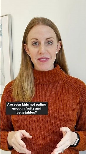 🍇🍅 How to get your kids to eat fruits and vegetables.